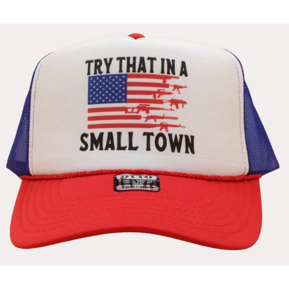 Try That in a Small Town Flag Hat - Picture 1 of 4